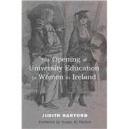 The Opening of University Education to Women in Ireland