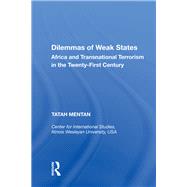 Dilemmas of Weak States: Africa and Transnational Terrorism in the Twenty-First Century