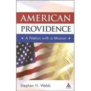 American Providence A Nation with a Mission
