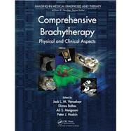 Comprehensive Brachytherapy: Physical and Clinical Aspects