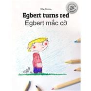Egbert Quay Cu?n Sách Màu Ð? / Egbert Turns Red Coloring Book