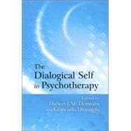 The Dialogical Self in Psychotherapy: An Introduction