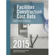 Rsmeans Facilities Construction Cost Data 2015