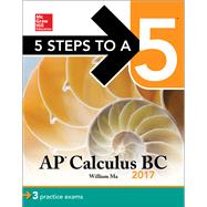 5 Steps to a 5 AP Calculus BC 2017
