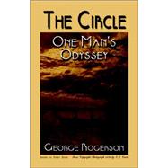 The Circle: One Man's Odyssey