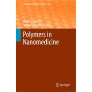 Polymers in Nanomedicine