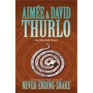 Never-ending-snake : An Ella Clah Novel