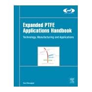 Expanded PTFE Applications Handbook