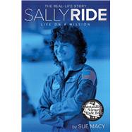 Sally Ride Life on a Mission