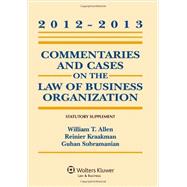 Commentaries and Cases on the Law of Business Organization