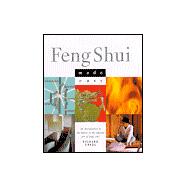 Feng Shui Made Easy An Introduction to the Basics of the Ancient Art of Feng Shui