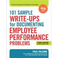 101 Sample Write-ups for Documenting Employee Performance Problems