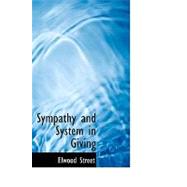 Sympathy and System in Giving