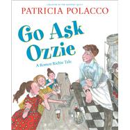 Go Ask Ozzie A Rotten Richie Story