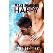 Make Someone Happy
