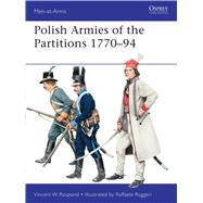 Polish Armies of the Partitions 1770–94