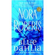 Blue Dahlia In the Garden Trilogy