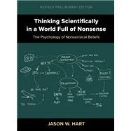 Thinking Scientifically in a World Full of Nonsense