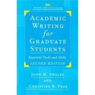 Academic Writing for Graduate Students, Second Edition : Essential Tasks and Skills