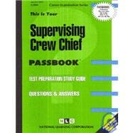 Supervising Crew Chief