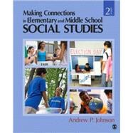 Making Connections in Elementary and Middle School Social Studies