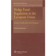 Hedge Fund Regulation in the Eu