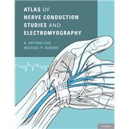 Atlas of Nerve Conduction Studies and Electromyography