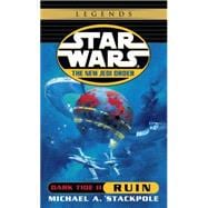 Ruin: Star Wars Legends Dark Tide, Book II