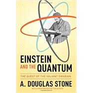 Einstein and the Quantum