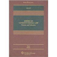 American Constitutional Law : Powers and Liberties