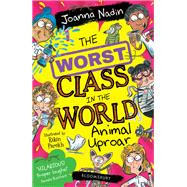 The Worst Class in the World Animal Uproar