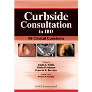 Curbside Consultation in IBD 49 Clinical Questions