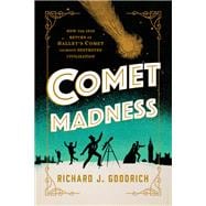 Comet Madness