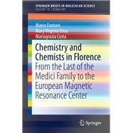Chemistry and Chemists in Florence