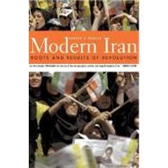Modern Iran : Roots and Results of Revolution