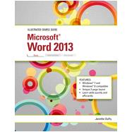 Illustrated Course Guide: Microsoft® Word 2013 Basic, 1st Edition