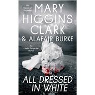 All Dressed in White An Under Suspicion Novel
