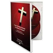 Your Christian School: A Culture of Grace? - A Live Conference on DVD (Item # 6657)