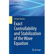 Exact Controllability and Stabilization of the Wave Equation