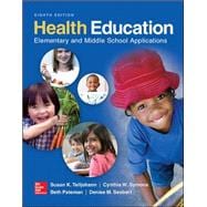 Health Education: Elementary and Middle School Applications,9780078028564