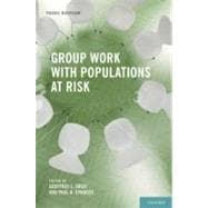 Group Work With Populations at Risk