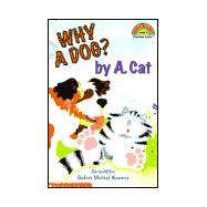Why A Dog? By A Cat (level 1)