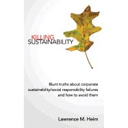 Killing Sustainability