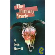 The Faraway Nearby