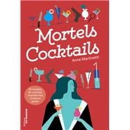 Mortels cocktails