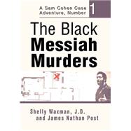 The Black Messiah Murders