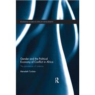 Gender and the Political Economy of Conflict in Africa