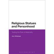 Religious Statues and Personhood Testing the Role of Materiality