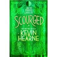 Scourged The Iron Druid Chronicles, Book Ten book cover, ISBN 9780345548566