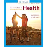 An Invitation to Health: Taking Charge of Your Health, Brief Edition